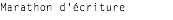 Marathon d'écriture